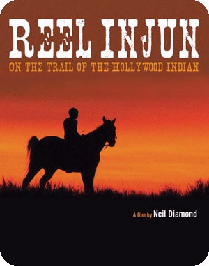 Reel Injun, on the Trail of the Hollywood Indian