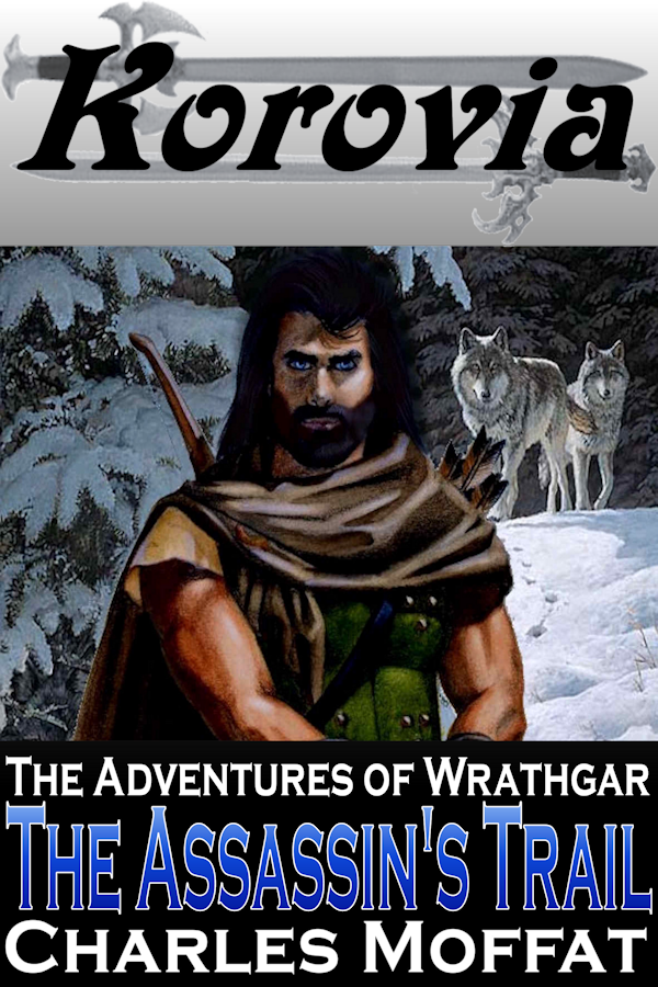 Wrathgar and the Assassin's Trail